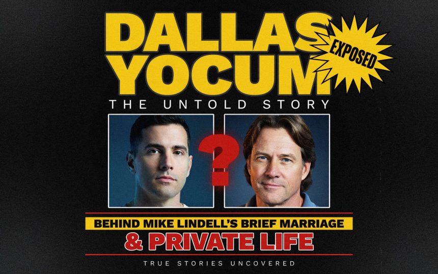 Dallas Yocum: The Untold Story Behind Mike Lindell’s Brief Marriage and Private Life